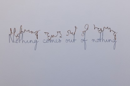 Fred Eerdekens, Nothing comes out of nothing, 2015